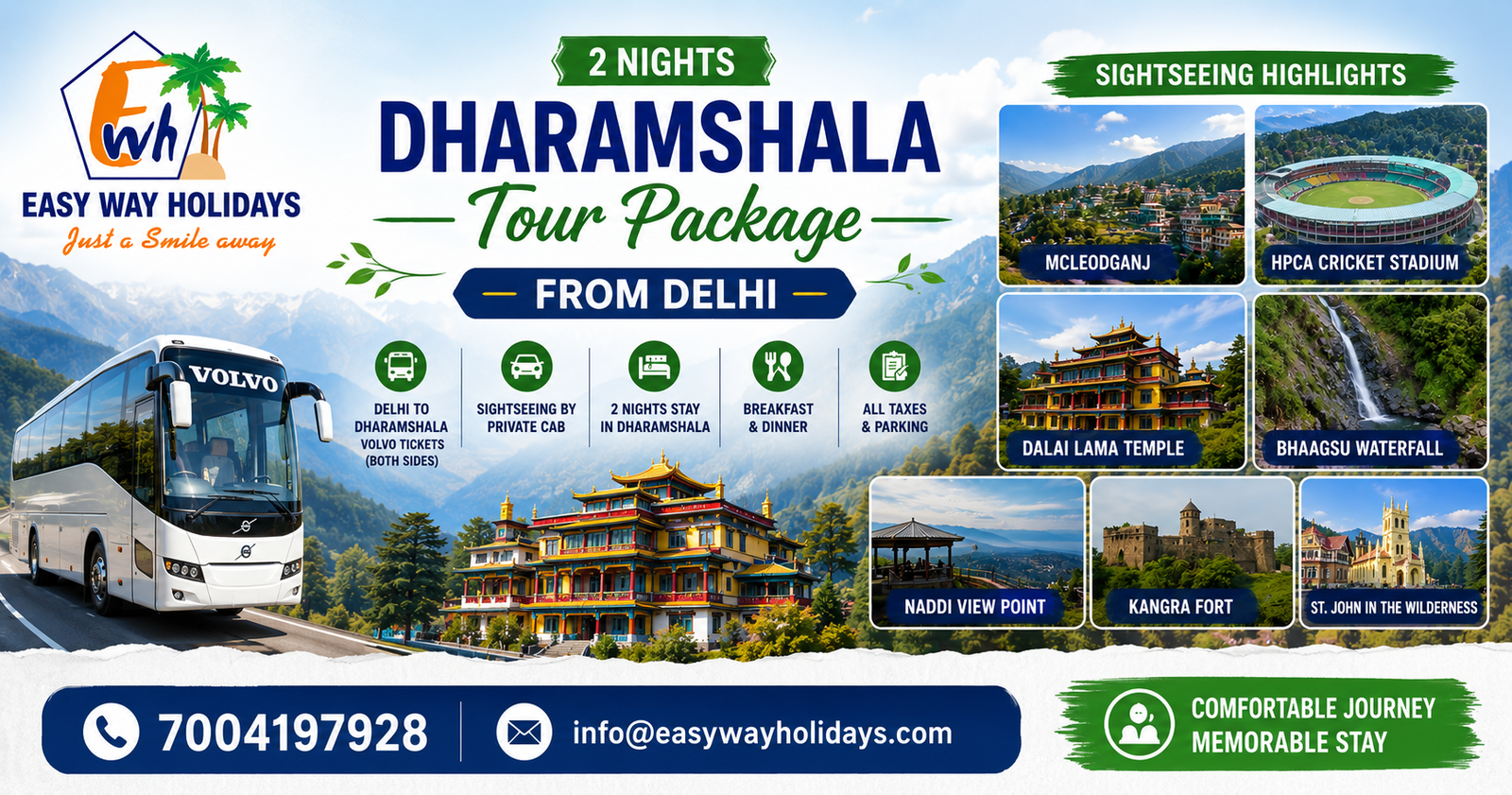 2 Nights Dharamshala Tour Package from Delhi by Private Cab - Easy Way Holidays